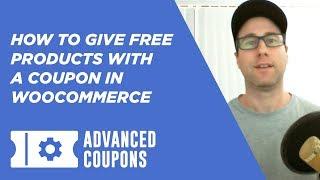 How To Give Free Products With A Coupon In WooCommerce