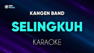 Kangen Band - Selingkuh Karaoke