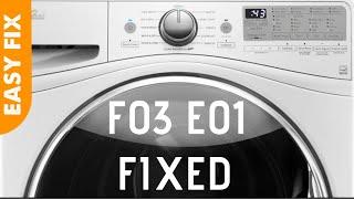  Whirlpool Front Load Washer  F03 E01 ERROR - Easy DIY FIX 