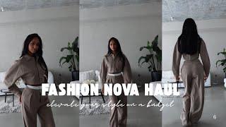 Fashion Nova Haul  | Add these pieces to make your wardrobe stylish and effortless on a budget!