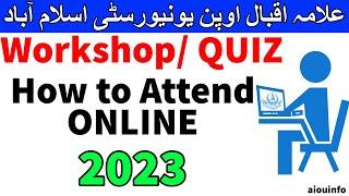 Workshop aiou Online Workshop Attendance: A Step-by-Step Guide 2023 | AIOU INFO