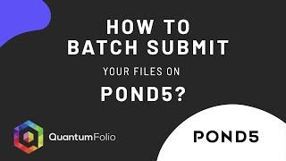 How to batch upload the metadata in Pond5 using the CSV template