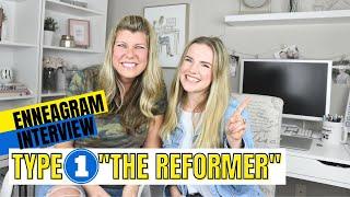 ENNEAGRAM INTERVIEW  | Type 1 "The Reformer"