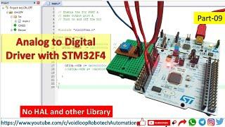 09 ADC driver with STM32F4 Nucleo board || No HAL ||