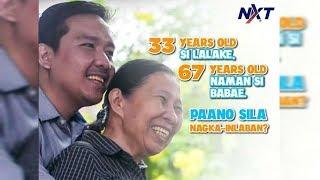 33 years old si lalaki, 67 years old naman si babae. Paano sila nagka-inlaban? | NXT