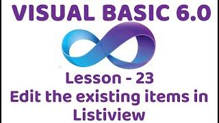 Visual Basic 6.0 | Edit the existing items in Listview