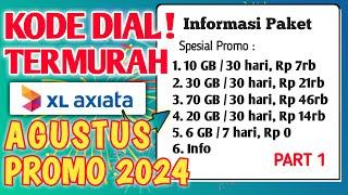 🟢 KODE DIAL XL MURAH TERBARU | KODE PAKET MURAH XL AGUSTUS | PAKET DATA MURAH XL 2024