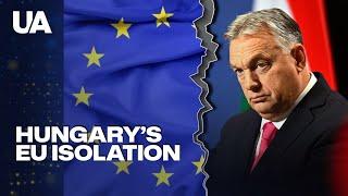 Orban's Risky Moves: Is Hungary Isolating Itself from the EU?