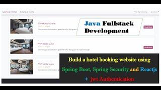 Java Full-Stack: Hotel Booking App With Spring Boot, Spring Security & Reactjs : final part.