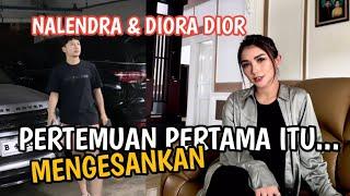 NALENDRA PADA AWAL KENAL DIORA DIOR