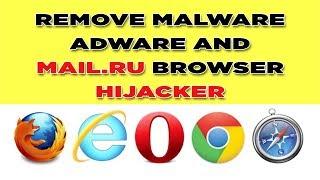 How to fix mail.ru virus adware or malware on Chrome UC Browser, Firefox, Opera, IE 2017