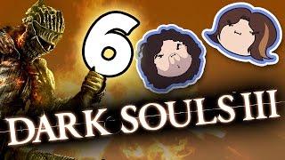 Dark Souls III: Perfect Execution - PART 6 - Game Grumps