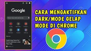 Cara mengaktifkan dark mode di chrome