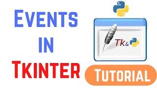 Tkinter Tutorial For Beginners - Python Tkinter Events | Tkinter event handling