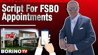 FSBO Script For Real Estate Agents That Gets APPOINTMENTS