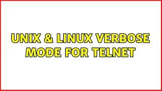 Unix & Linux: Verbose mode for telnet