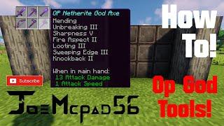 How To Get The Most OP God Tools and Enchants in Minecraft! | 1.16+ | Works on all Platforms!