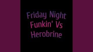 Friday Night Funkin' Vs Herobrine: New World