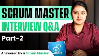 Top 15 Scrum Master Interview Questions & Answers (2025) | Technical Scrum Questions Explained!