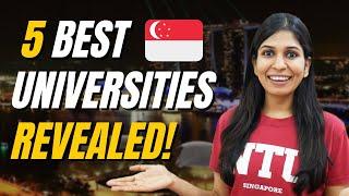 Best Universities of Singapore | Top Universities of SG revealed!!