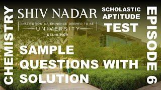 @shivnadaruniversity SNUSAT Chemistry | Sample Questions with Solution | Episode 6