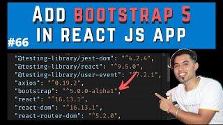 How to Install and Use Bootstrap 5 in React JS in Hindi in 2020 #66