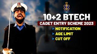 Indian Navy 10+2 Cadet Entry Scheme Recruitment Notification Jan 2023 Course