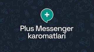 Plus Messenger Telegram'dan yaxshi?! | Plus funksiyalari | Plyus messenjer haqida