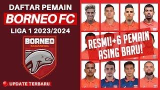 Daftar Lengkap Skuad Pemain Borneo FC Liga 1 2023