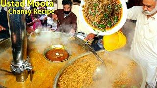 500 KG Chanay Selling Recipe | Ustad Moota Murgh Chanay Recipe | Chickpea Stew | Lahore Street Food