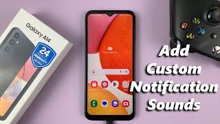 How To Add Custom Notification Sound On Samsung Galaxy A14