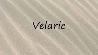 How to Pronounce Velaric?