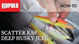 Scatter Rap Deep Husky Jerk | Rapala Fishing Tips