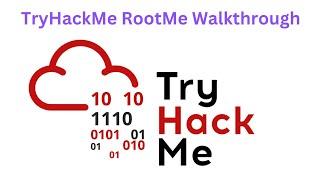 TryHackMe RootMe Walkthrough: Step-by-Step Guide to Mastering the Challenge