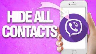 How To Hide All Contacts On Viber App | Easy Quick Guide