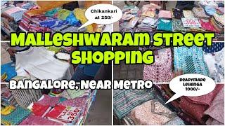 Cheapest Malleshwaram street shopping 2024 ️Ishika Mukherjee