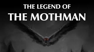 The Legend of the Mothman