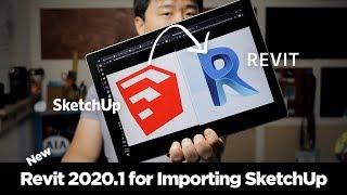 How-to & Tips on Importing SketchUp files (.skp) to Revit 2020.1 (New and Improved!)