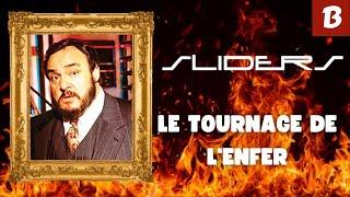 SLIDERS : LE TOURNAGE DE L'ENFER #11