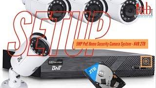 HOW TO SETUP BTN PoE Home Security Camera System 5MP  4K 8-Channel NVR Security System with 2TB