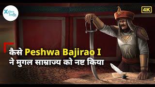 How Peshwa Bajirao Destroyed the Mughals and Built the Maratha Empire | XploreIndia Documentary