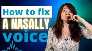How to Fix a Nasally Voice