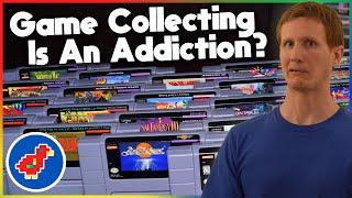 Is Game Collecting an Addiction? - Retro Bird