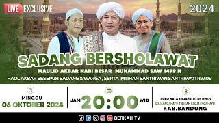  LIVE  SADANG BERSHOLAWAT  || MAULID NABI MUHAMMAD SAW 1449 H  | 06 OKTOBER 2024 | BERKAH TV