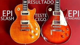 RESULTADO - Teste Cego / Epiphone AFD Custom Shop Slash  X Epiphone Les Paul Standard Korea