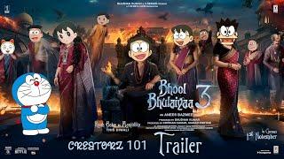 Bhool Bhulaiyaa 3 - Spoof Trailer | Ft. Doraemon,Nobita,Gain,Suneo | Kartik Aryan | Creatorz 101