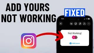 [FIXED] Instagram Add Yours Sticker Not Working