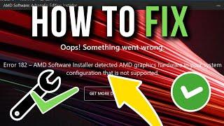 How To Fix AMD Graphic Driver Error 182 In Windows 10/11