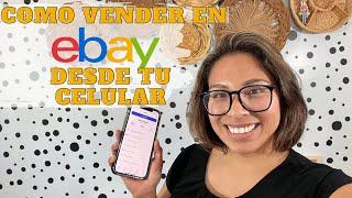 Como Vender en Ebay desde tu Celular para principiantes pasó a pasó! Diana Velez