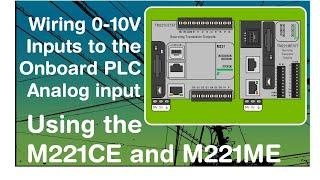 Wiring the onboard 0-10V analog inputs on a Schneider Modicon M221 PLC (Video 12 in a series)